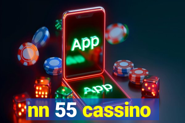 nn 55 cassino